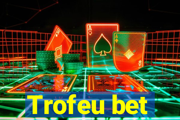Trofeu bet